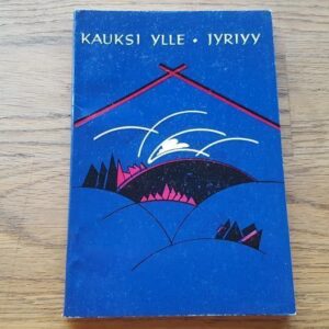 Jyriyy . Kauksi Ülle