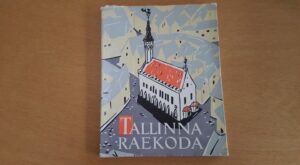 Tallinna Raekoda . Teddy Böckler