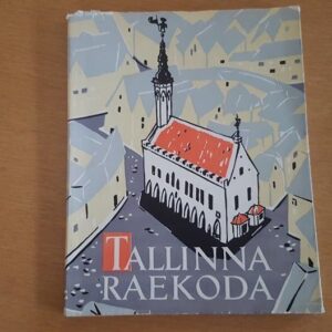 Tallinna Raekoda . Teddy Böckler