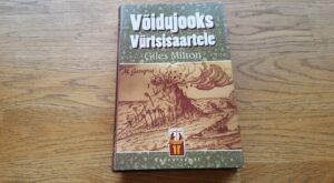Võidujooks Vürtsisaartele . Giles Milton