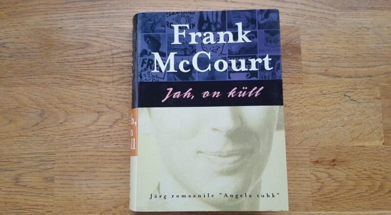 69301436 Jah, on küll . Frank McCourt