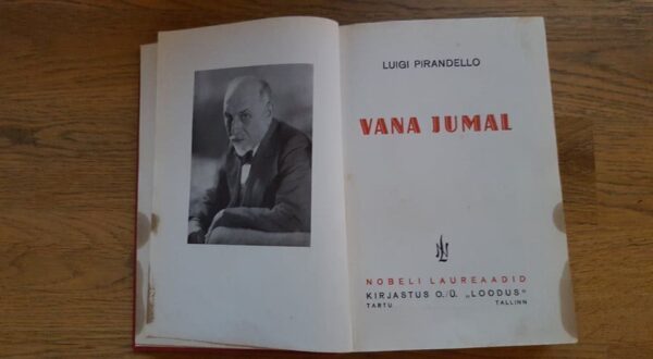 Vana jumal . Luigi Pirandello . 1938