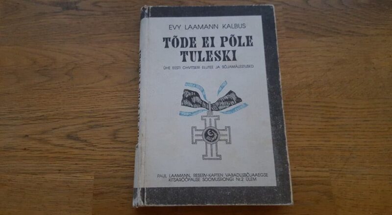 69547754 Tõde ei põle tuleski . Evy Laamann Kalbus