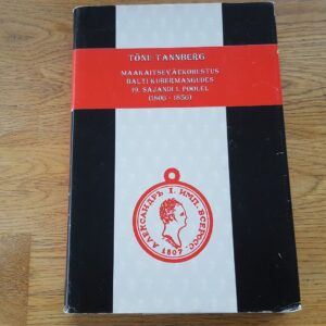 69704498 Maakaitseväekohustus Balti kubermangudes 19. sajandi 1. pool