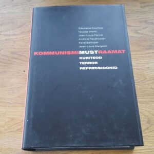 Kommunismi must raamat . Mart Laar