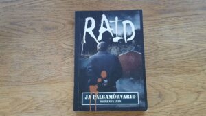 Raid ja palgamõrvarid . Harry Nykänen
