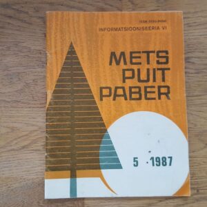 Mets Puit Paber : informatsiooniseeria 6 1987