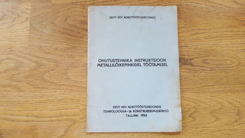 69930594 Ohutustehnika instruktsioon metallilõikepinkidel töötamisel