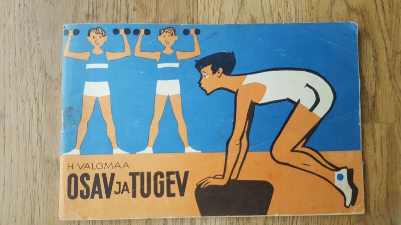 70002505 Osav ja tugev . Helmut Valgmaa