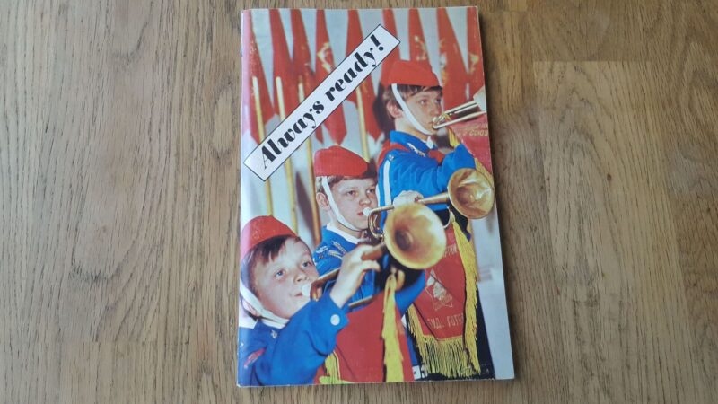 70003059 Always Ready! A Story About Soviet Estonian Pioneers