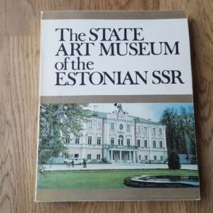 The State Art Museum of the Estonian SSR