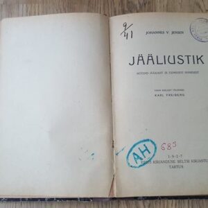 Jääliustik . Johannes Vilhelm Jensen . 1927