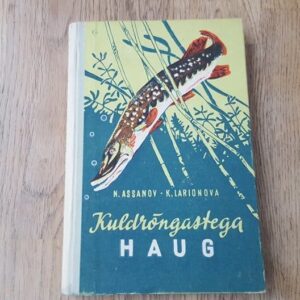 70248134 Kuldrõngastega haug . Nikolai Assanov ja Klara Larionova