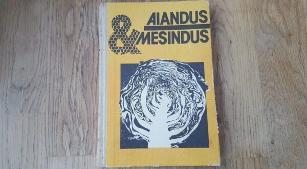 Aiandus ja mesindus