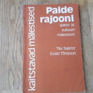 Paide rajooni ajaloo- ja kultuurimälestised