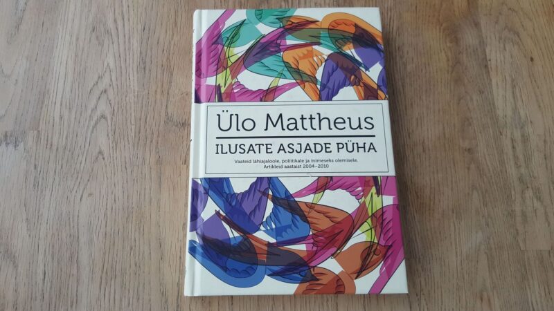 70322823 Ilusate asjade püha . Ülo Mattheus