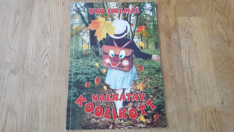 Naeratav koolikott . Uno Sikemäe