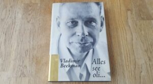 Alles see oli ... Vladimir Beekman