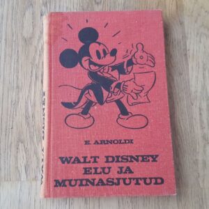 Walt Disney elu ja muinasjutud