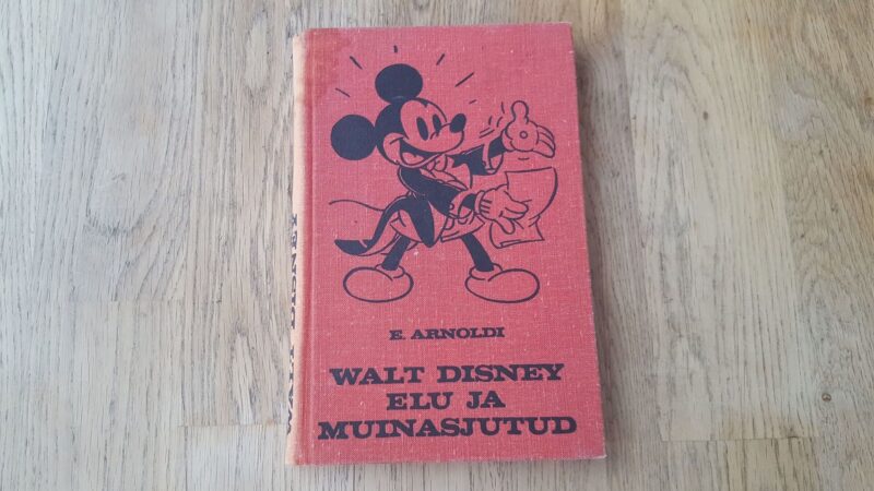 70582038 Walt Disney elu ja muinasjutud