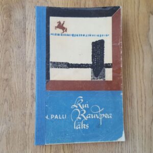 70586583 Kui Raudpea läks . Heldur Palli