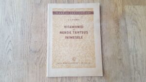 Vitamiinid ja nende tähtsus inimesele