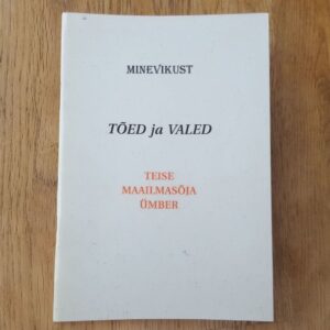 70586866 Tõed ja valed teise maailmasõja ümber