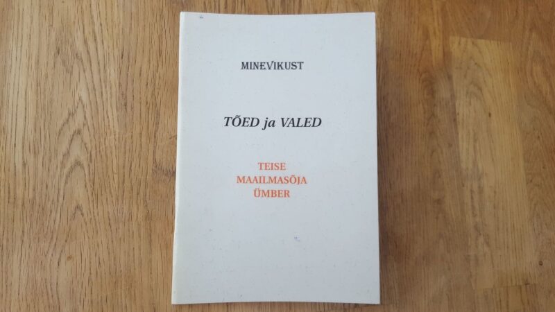 70586866 Tõed ja valed teise maailmasõja ümber