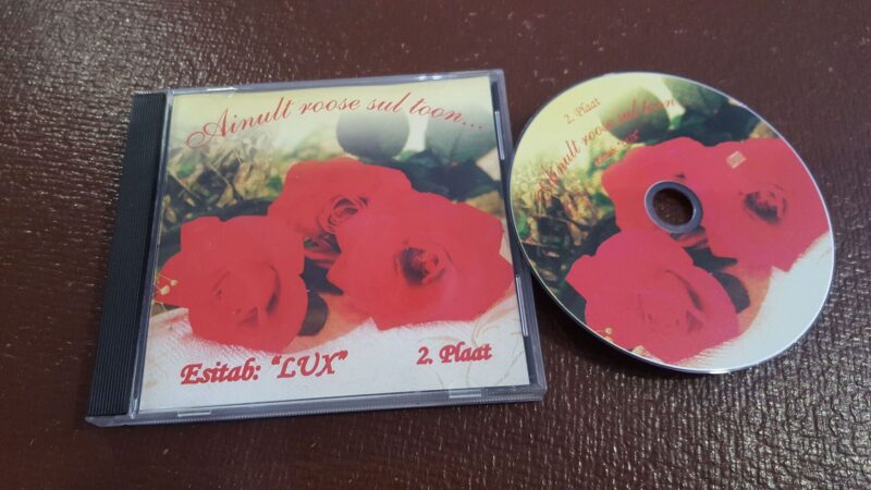 Ainult Roose Sul Toon ... 2.plaat - Esitab "Lux"
