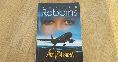 Ära jäta mind . Harold Robbins
