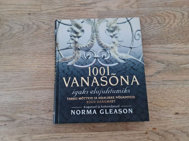 1001 vanasõna igaks elujuhtumiks