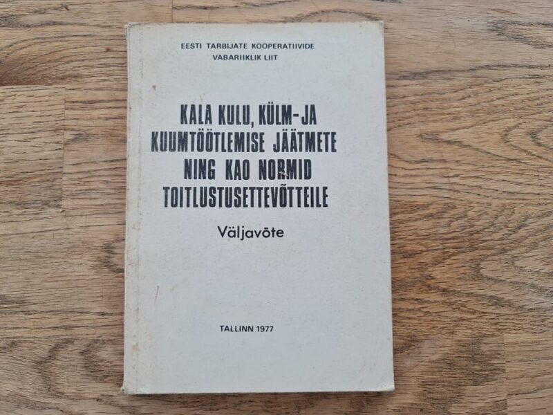 71042255 Kala kulu külm ja kuumtöötlemise jäätmete ning kao normid