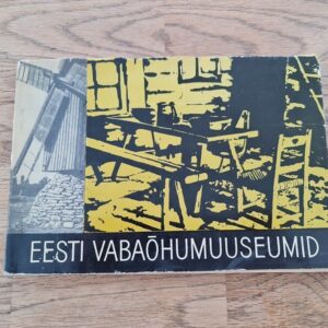 Eesti vabaõhumuuseumid