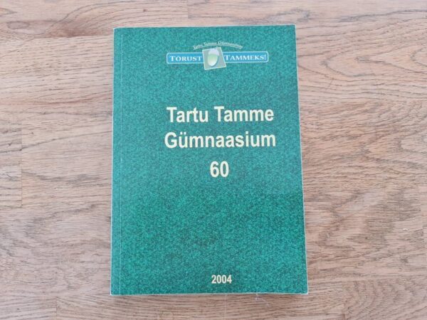 Tartu Tamme Gümnaasium 60