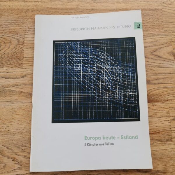 Europa heute - Estland : Siim-Tanel Annus, Raoul Kurvitz