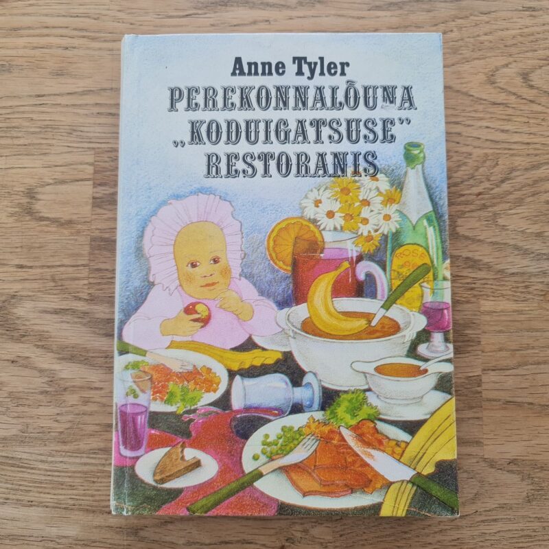 71498971 Perekonnalõuna Koduigatsuse restoranis . Anne Tyler