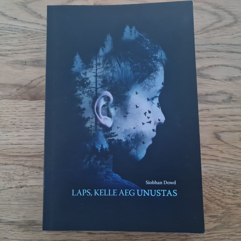 71634888 Laps kelle aeg unustas . Siobhan Dowd