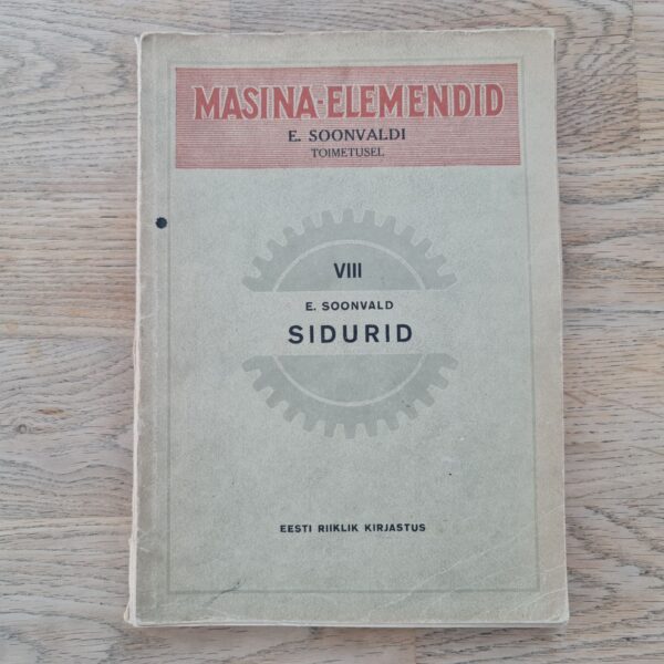 Sidurid . Masina elemendid