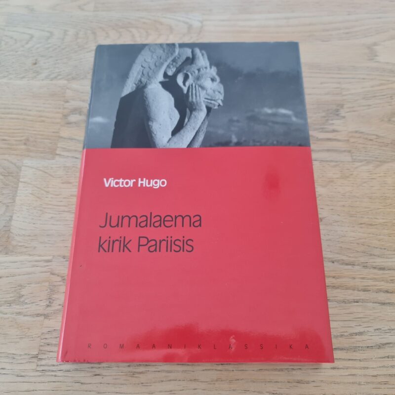 Jumalaema kirik Pariisis.Eesti Päevalehe romaaniklassika nr1
