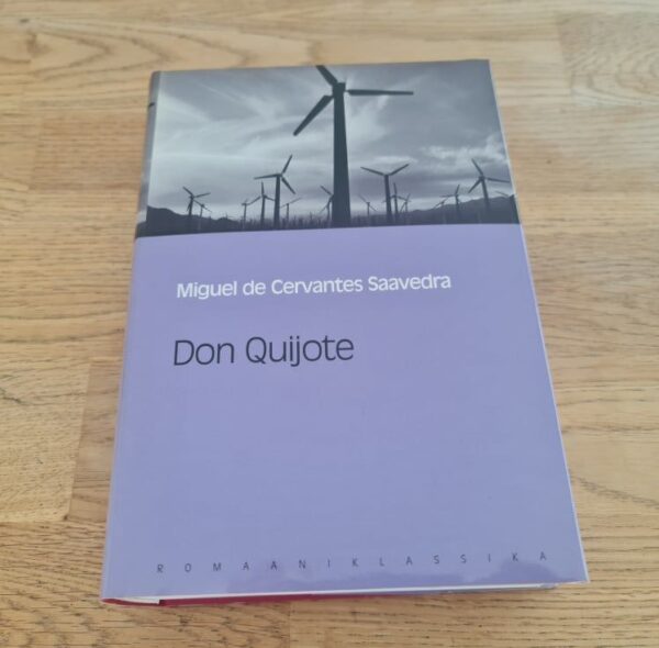 Don Quijote . Miguel de Cervantes Saavedra