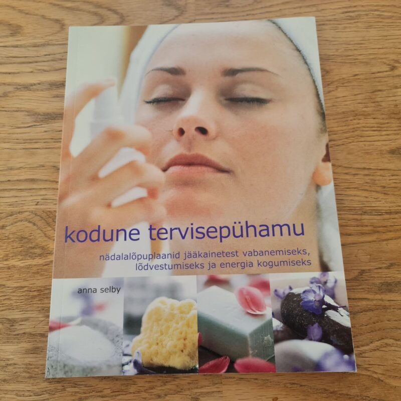 72049455 Kodune tervisepühamu . Anna Selby