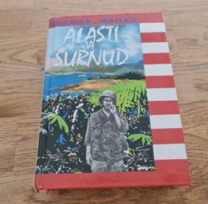 Alasti ja surnud . Norman Mailer