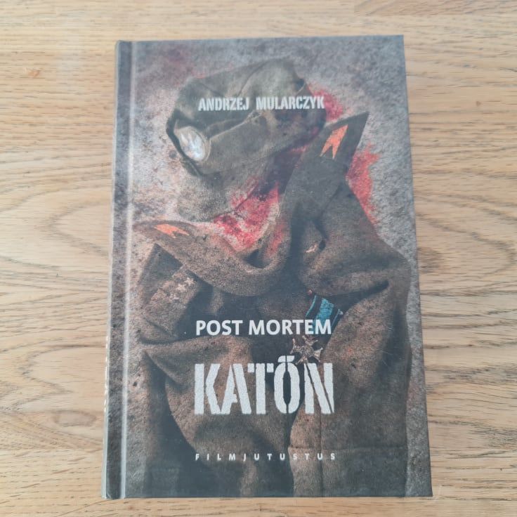 Post mortem. Katõn - Andrzej Mularczyk