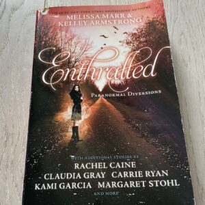 Melissa Marr & Kelley Armstrong  Enthralled: Paranormal Div