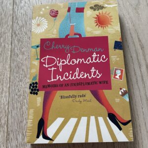 Cherry Denman   Diplomatic Incidents