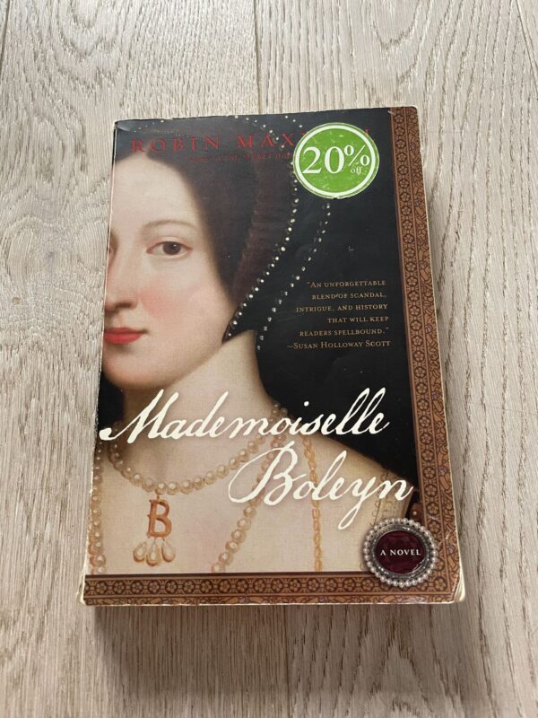 Robin Maxwell  Mademoiselle Boleyn