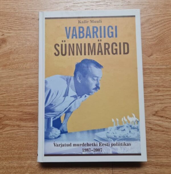 Vabariigi sünnimärgid . Kalle Muuli