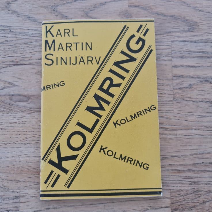 72435252 Kolmring . Karl Martin Sinijärv
