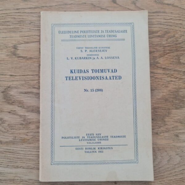 Kuidas toimuvad televisioonisaated . 1955