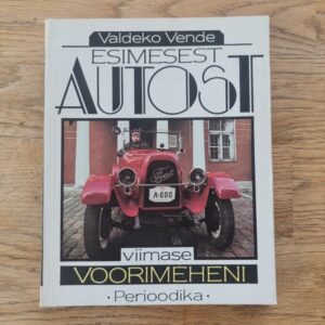 Esimesest autost viimase voorimeheni . Valdeko Vende